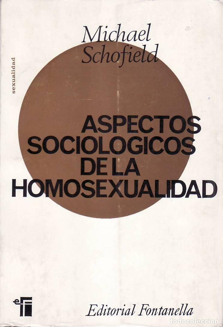 Libros: SCHOFIELD, Michael.- - Aspectos sociol&oacute;gicos de la homosexualidad. - Foto 1