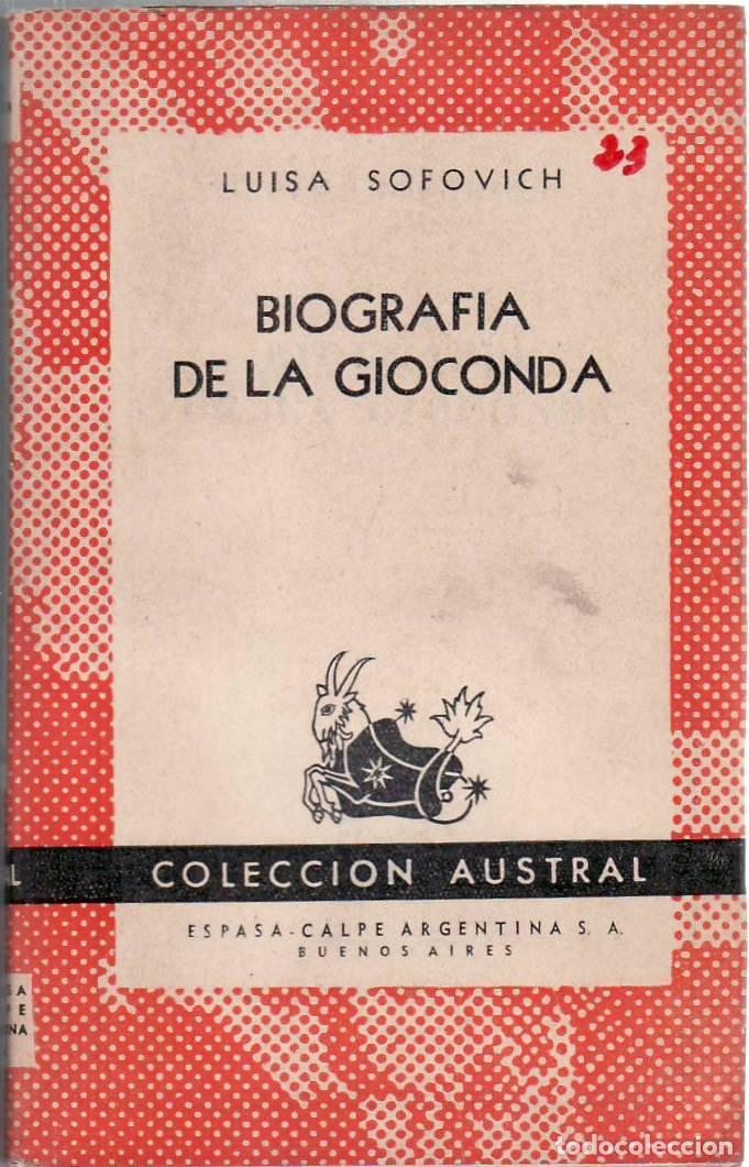 Libros: SOFOVICH, Luisa.- - Biograf&iacute;a de la Gioconda. - Foto 1