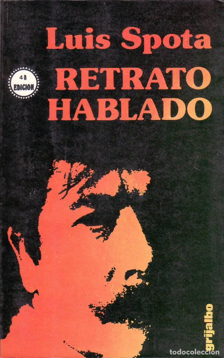 Libros: SPOTA, Luis.- - Retrato hablado. - Foto 1