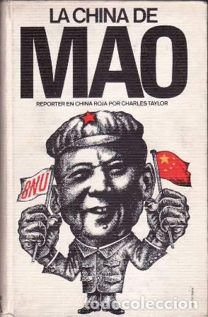 Libros: TAYLOR, Charles.- - La China de Mao.- - Foto 1