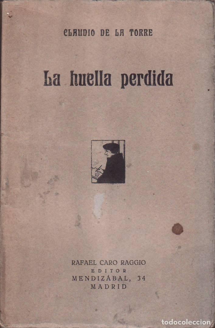 Libros: TORRE, Claudio de la.- - La huella perdida. Cuentos. - Foto 1