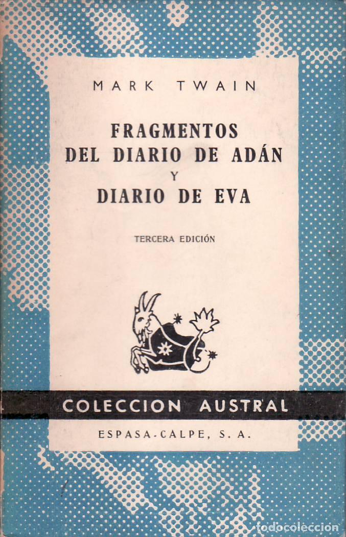 Libros: TWAIN, Mark.- - Fragmentos del diario de Ad&aacute;n y diario de Eva.