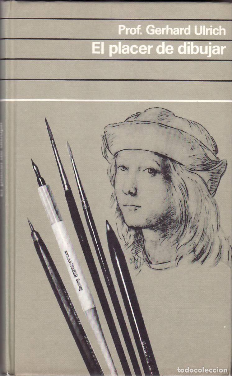Libros: ULRICH, Gerhard.- - El placer de dibujar. - Foto 1
