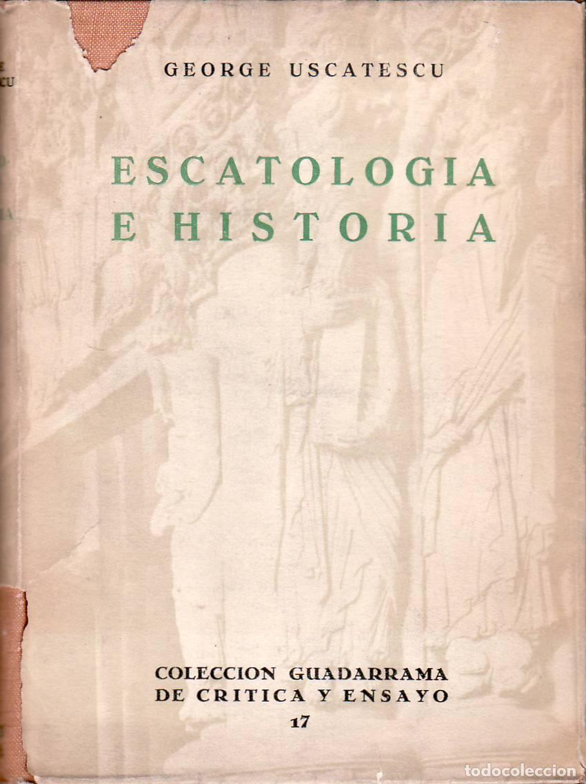 Libros: USCATESCU, George.- - Escatologia e historia. - Foto 1