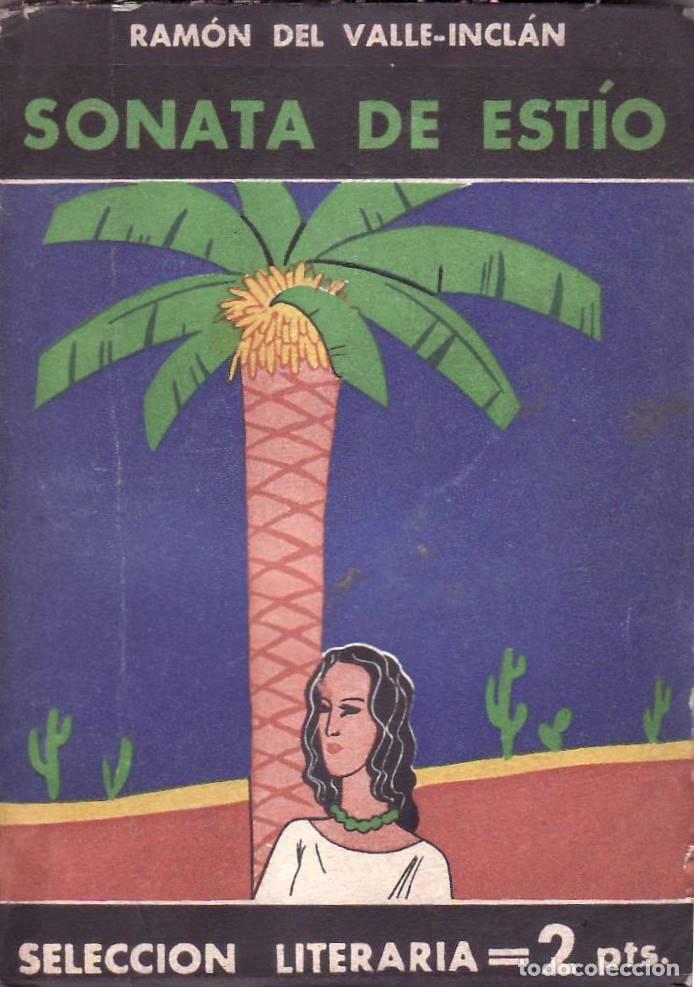 Libros: VALLE INCLAN, Ram&oacute;n del.- - Sonata de est&iacute;o. Novela. - Foto 1
