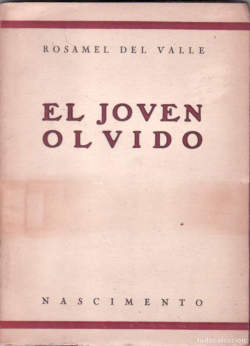 Libros: VALLE, Rosamel del.- - El joven olvido. Poes&iacute;a. - Foto 1