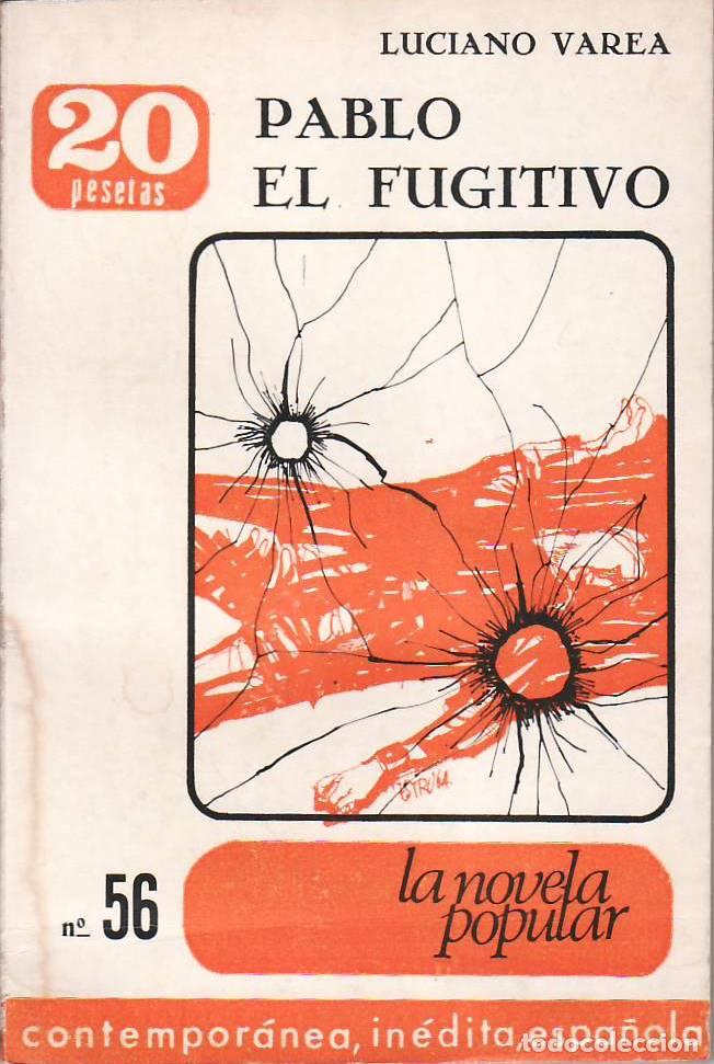 Libros: VAREA, Luciano.- - Pablo el fugitivo. - Foto 1