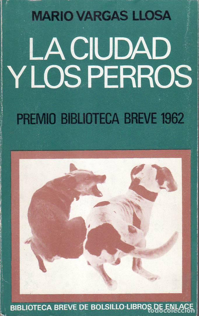Libros: VARGAS LLOSA, Mario.- - La ciudad y los perros. Novela. - Foto 1