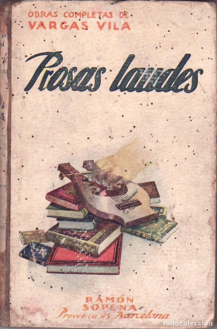 Libros: VARGAS VILA, J. M.- - Prosas - laudes. - Foto 1