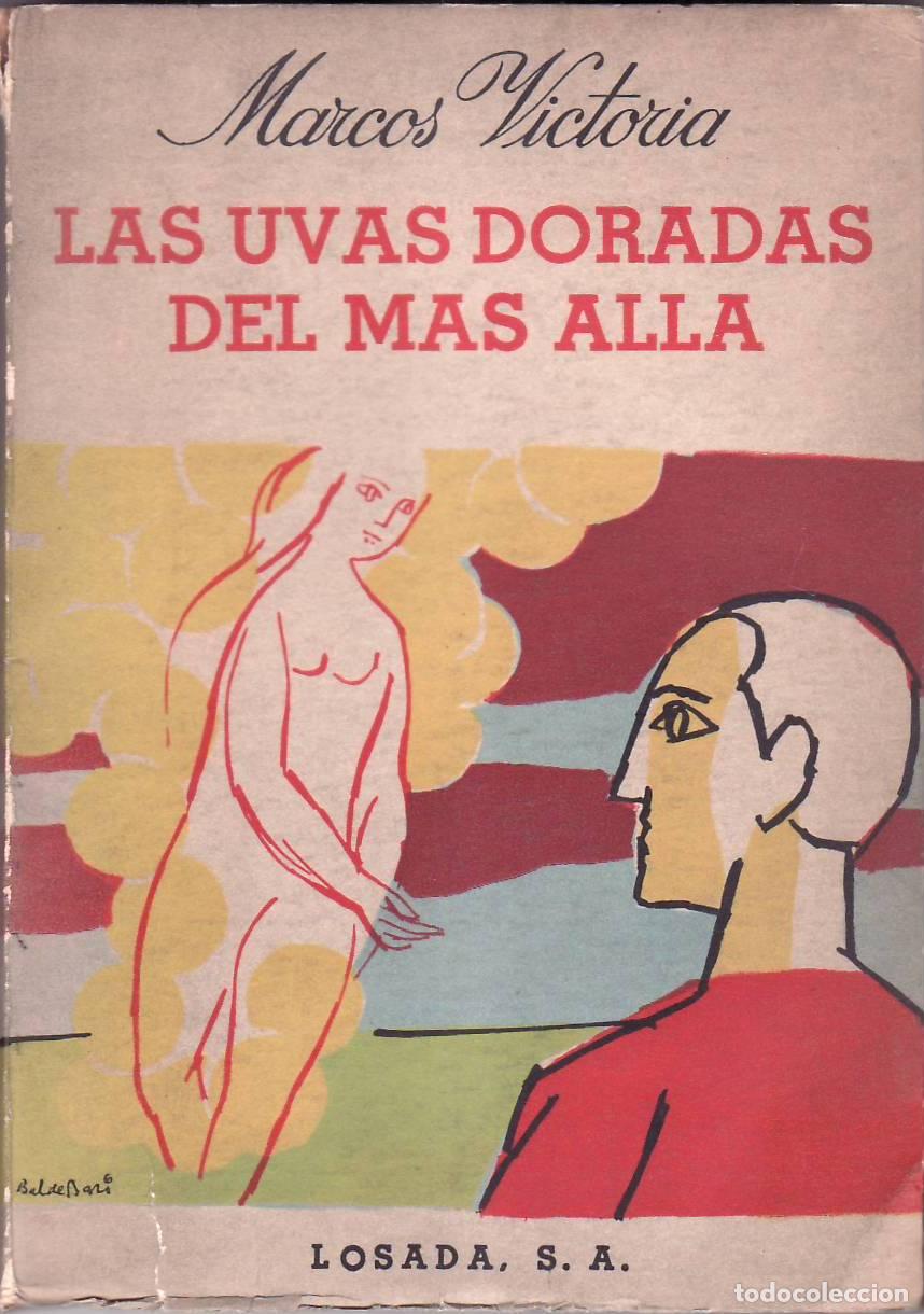 Libri di seconda mano: VICTORIA, Marcos.- - Las uvas doradas del mas all&aacute;.