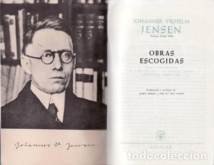 Libri di seconda mano: JENSEN, Johannes Vilhem.- - Obras escogidas.