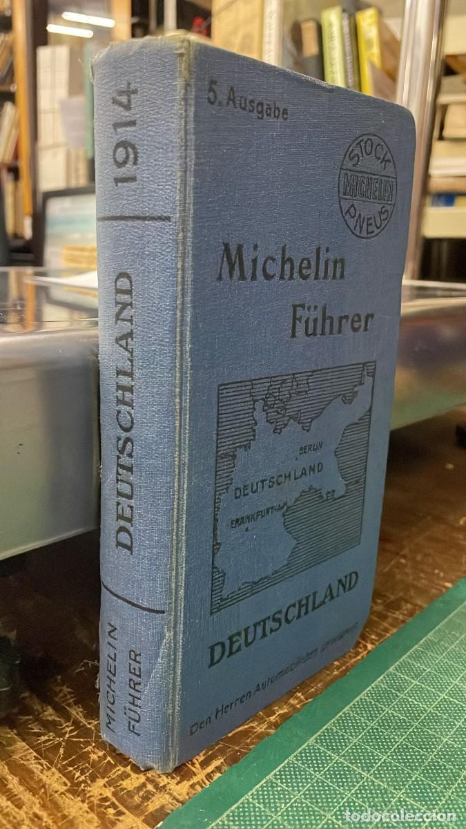 Libros: MICHELIN F&Uuml;HRER DEUTSCHLAND, 1914. - Foto 3