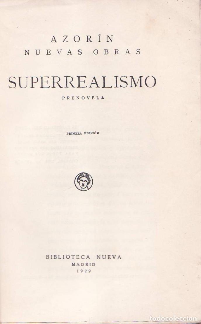 Libros: AZORIN.- - Superrealismo. Novela. - Foto 1