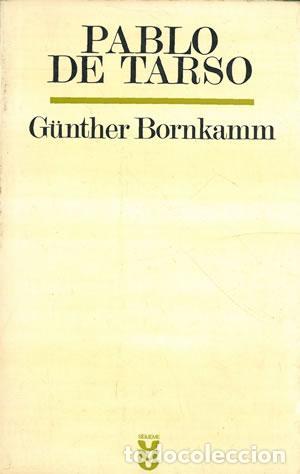 Libros: BORNKAMM, G&uuml;nther.- - Pablo de Tarso. - Foto 1