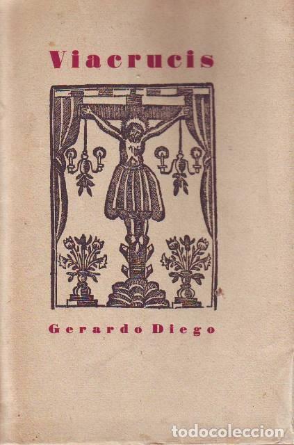 Libros: DIEGO, Gerardo.- - Viacrucis. - Foto 1