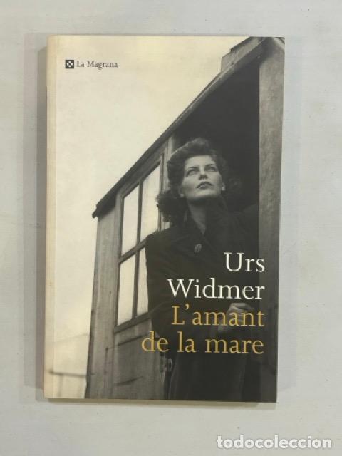 Libros: Urs Widmer - Lamant de la mare - Foto 1