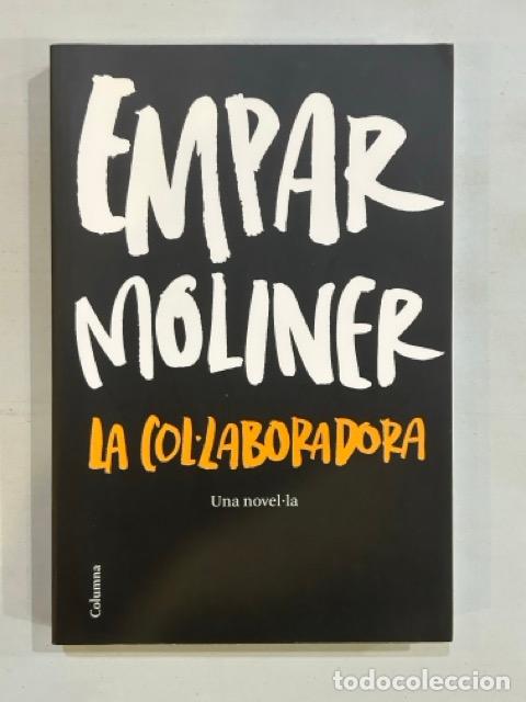 Libros: Empar Moliner - La col&middot;laboradora - Foto 1