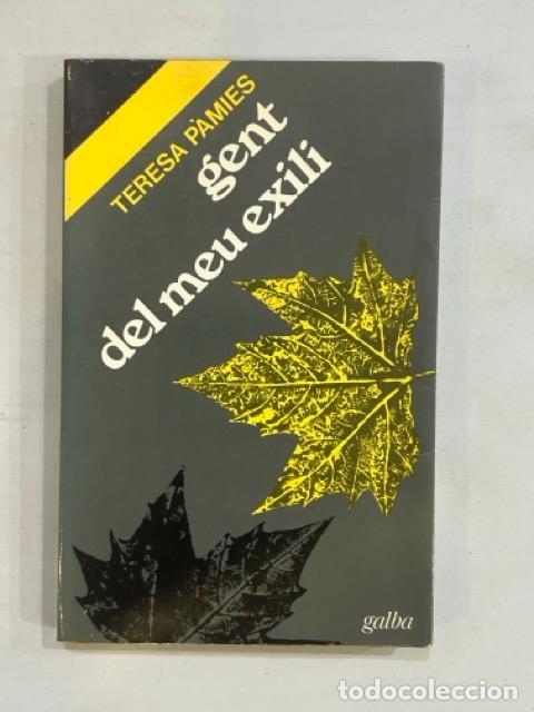 Libros: Teresa P&agrave;mies - Gent del meu exili - Foto 1