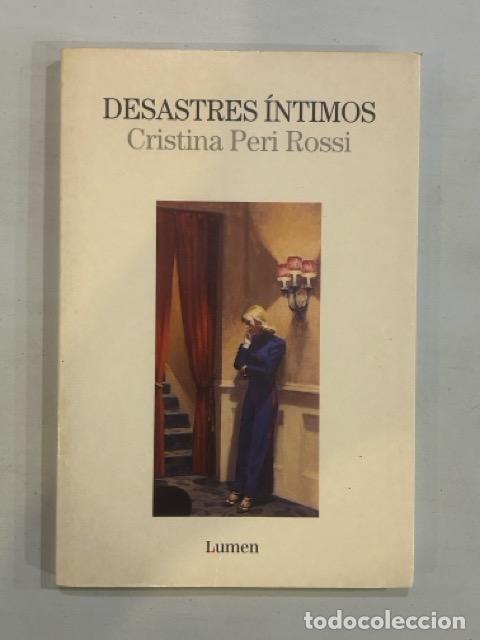 Libros: Cristina Peri Rossi - Desastres &iacute;ntimos - Foto 1