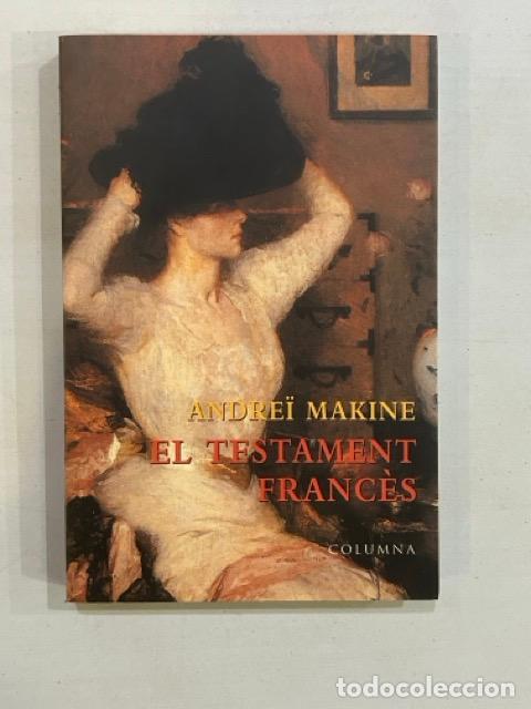 Libros: Andre&iuml; Makine - El testament franc&egrave;s - Foto 1