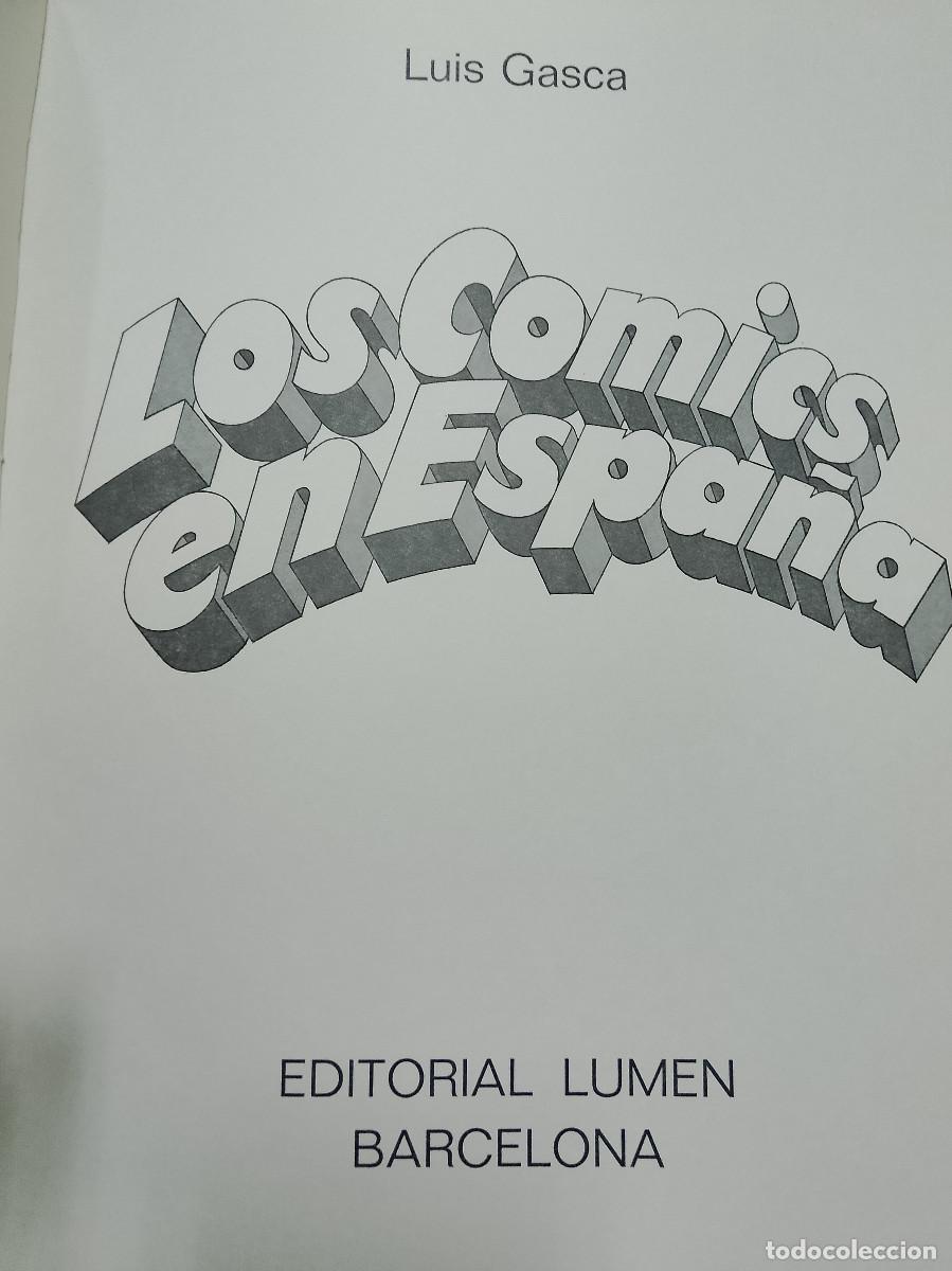 Libros: Luis Gasca: Los c&oacute;mics en Espa&ntilde;a (Editorial Lumen. 1969) - Foto 3