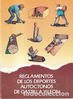 Libros: Reglamento de los deportes aut&oacute;ctonos de Castilla y Le&oacute;n - VV.AA