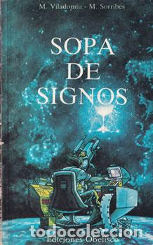 Libros: Sopa de signos - Marc&egrave; Viladomiu / Marcos Sorribes - Foto 1