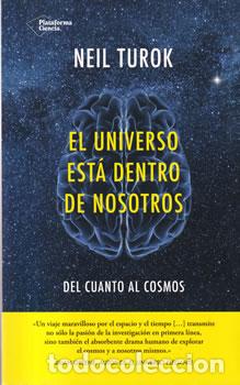 Livros em segunda m&atilde;o: El universo est&aacute; dentro de nosotros - Neil Turok