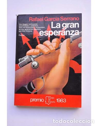 Libros: La gran esperanza - GARC&Iacute;A SERRANO, Rafael - Foto 1