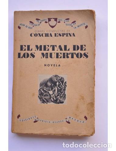 Libros: El metal de los muertos - ESPINA, Concha - Foto 1