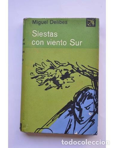 Libros: Siestas con viento sur - DELIBES, Miguel - Foto 1