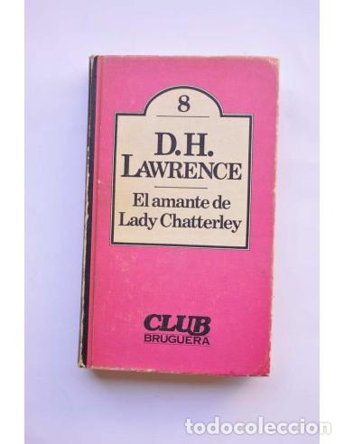 Libros: El amante de Lady Chatterley - LAWRENCE, D. H. - Foto 1