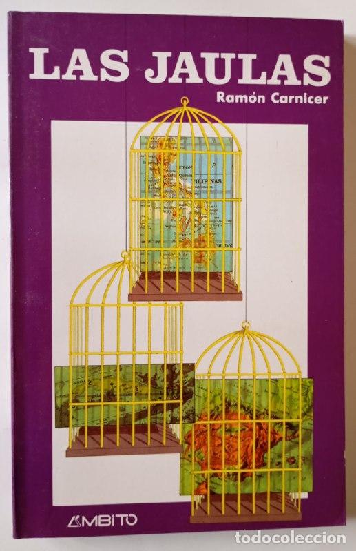 Libros: Las Jaulas - Carnicer, Ram&oacute;n (1912-2007) - Foto 1