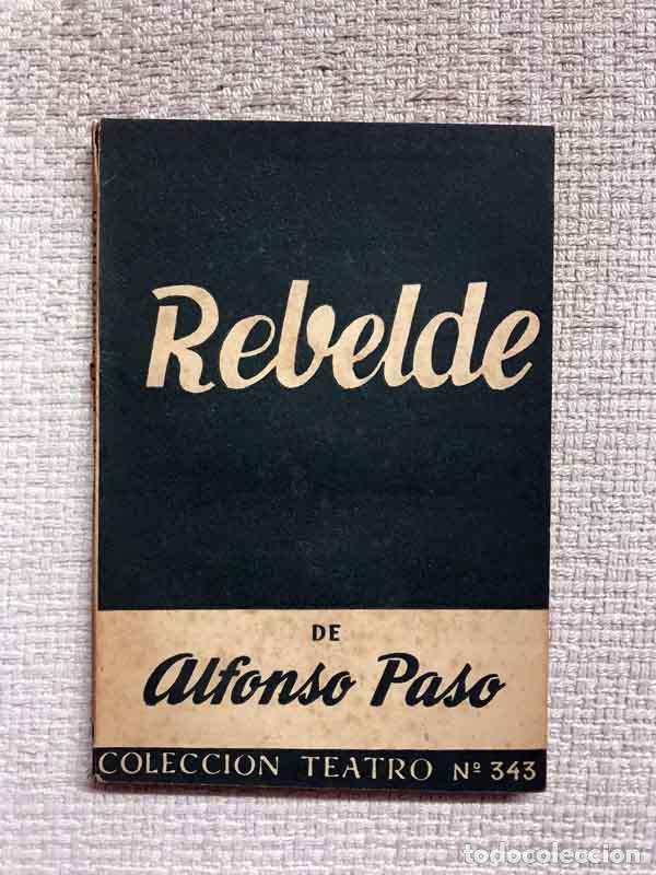Libros: Rebelde - Alfonso Paso - Foto 1