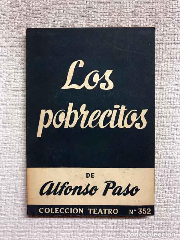 Libros: Los pobrecitos - Alfonso Paso - Foto 1