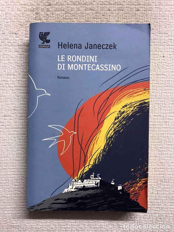 Libros: Le rondini di Montecassino - Helena Janeczek - Foto 1