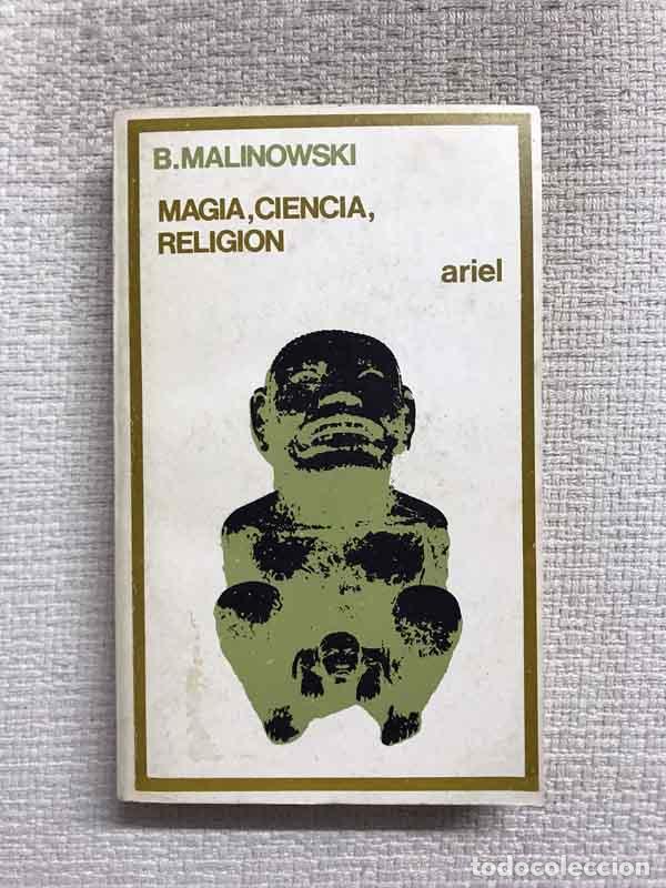 Libros: Magia, ciencia y religi&oacute;n - Bronislaw Malinowski - Foto 1