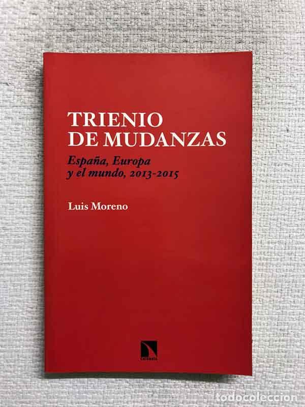 Libros: Trienio de mudanzas - Luis Moreno - Foto 1