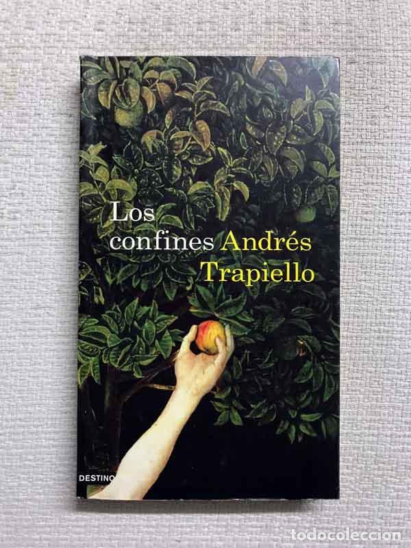Libros: Los confines - Andr&eacute;s Trapiello - Foto 1
