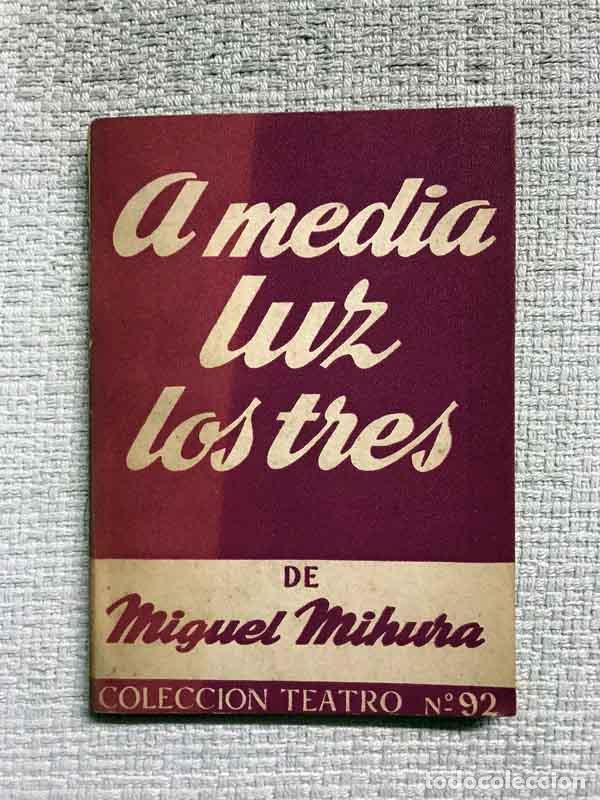 Libros: A media luz - Miguel Mihura - Foto 1
