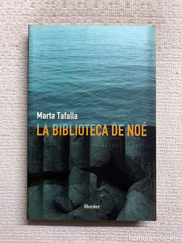Libros: La Biblioteca de No&eacute; - Marta Tafalla - Foto 1