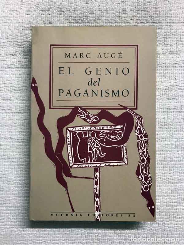Libros: El genio del paganismo - Marc Aug&eacute; - Foto 1