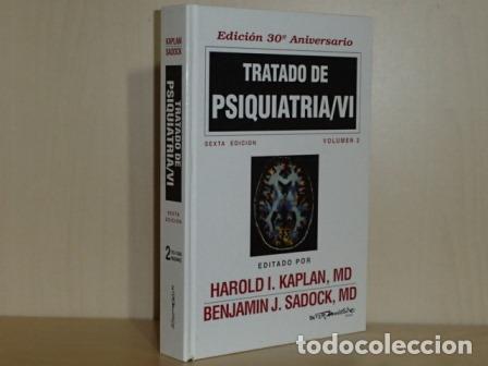 Livres: TRATADO DE PSIQUIATR&Iacute;A / VI - Volumen 2 - VV. AA. - Editado por Harold I. Kaplan y Benjamin J. Sadoc