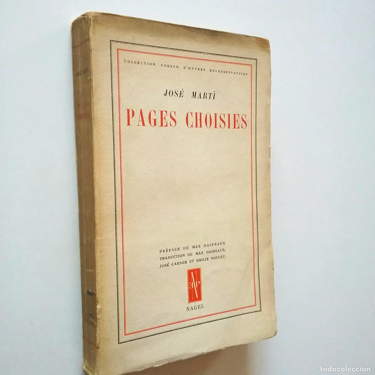 Libros: Jos&eacute; Mart&iacute; - Pages choisies - Foto 1