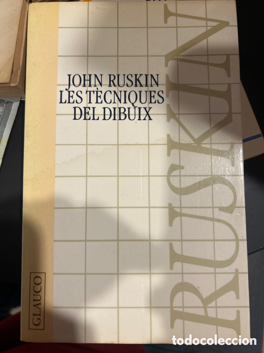 Libros: Les t&egrave;cniques del dibuix per John Ruskin. C4 - Foto 1