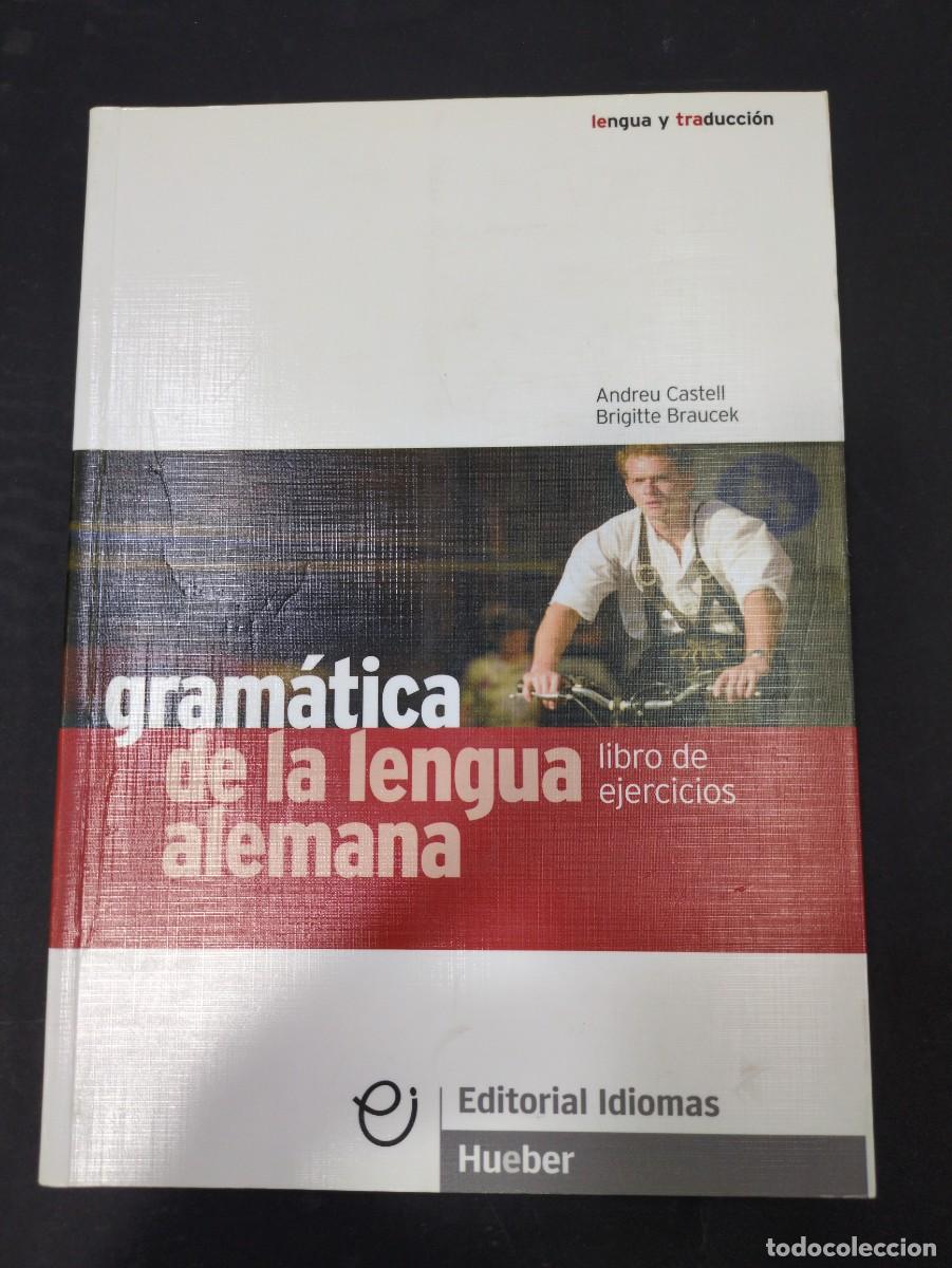 Libros: gram&aacute;tica de la lengua alemana libro ejercicios andreu castell - Foto 1
