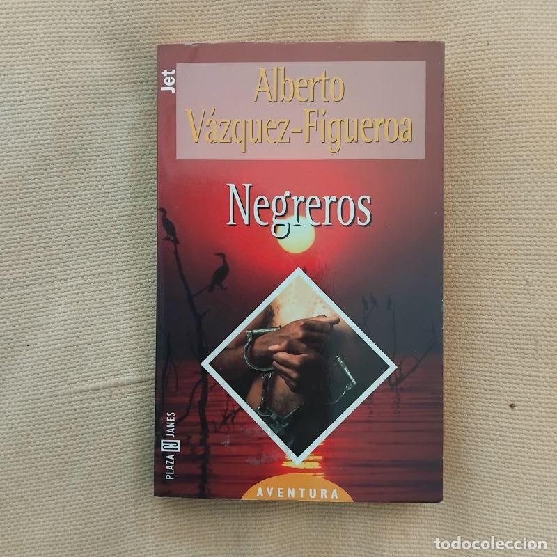 Libros: Negreros - Alberto V&aacute;zquez-Figueroa - Foto 1