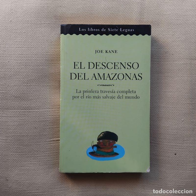 Libros: El descenso del Amazonas - Joe Kane - Foto 1