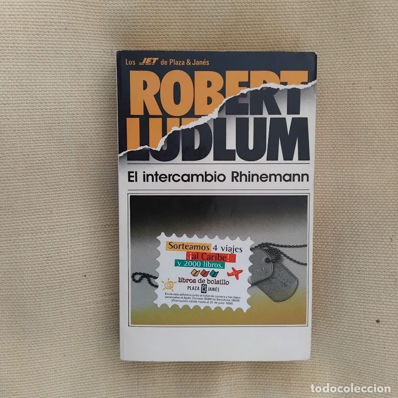 Libros: El intercambio Rhinemann - Robert Ludlum - Foto 1