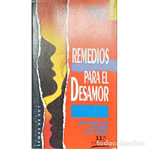 Libros: REMEDIOS PARA EL DESAMOR - ENRIQUE ROJAS - Foto 1